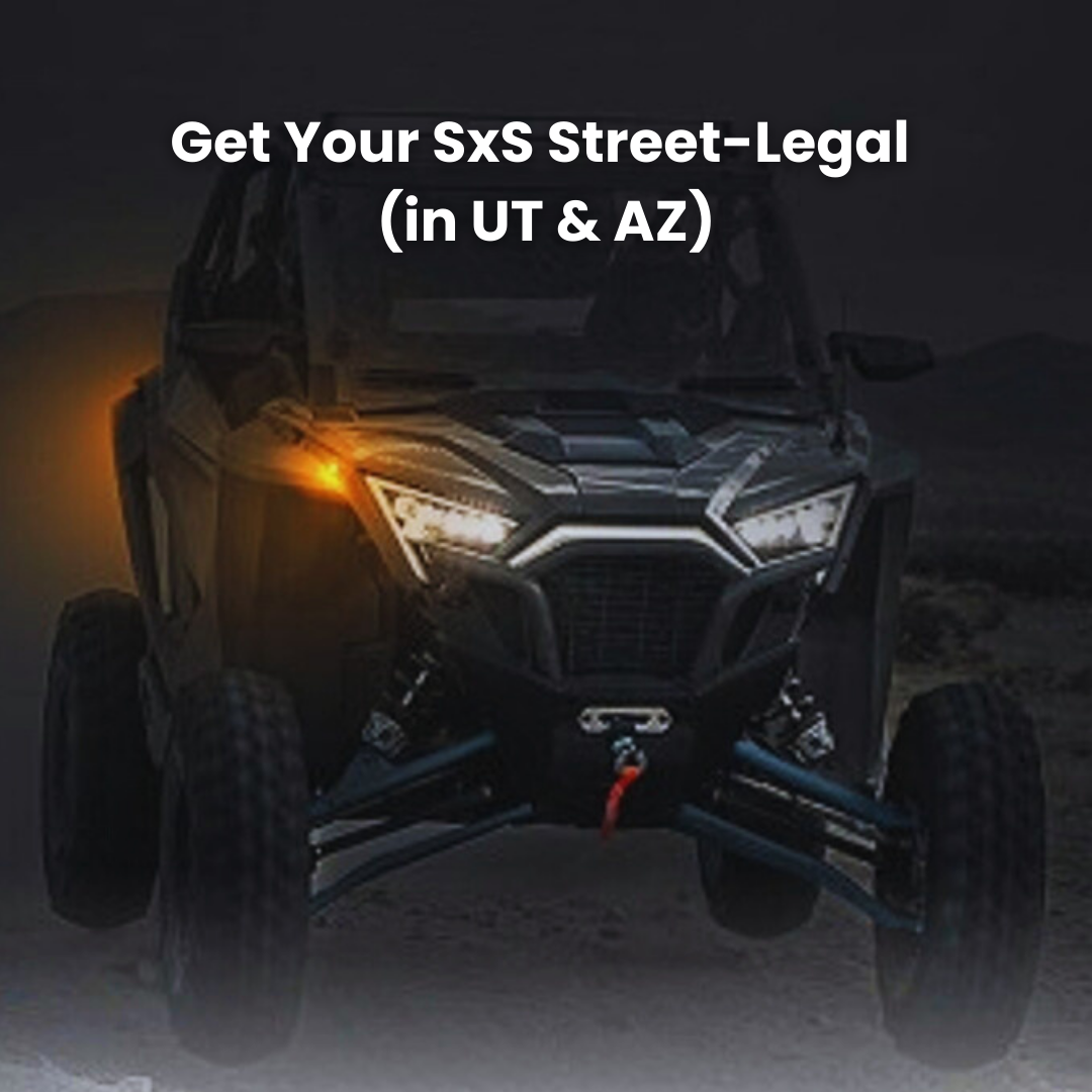 🚦 Get Your SxS Street-Legal (in UT & AZ)