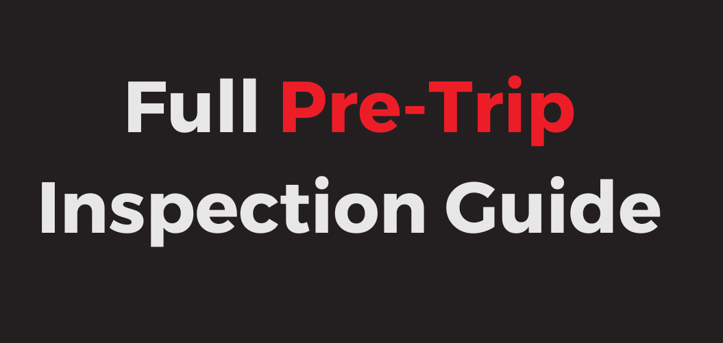 Pre-Trip Inspection Checklist